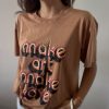 Verkaufe BREWSTER | Make Art Make Love T-Shirt Brewster